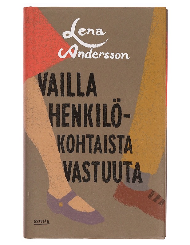 Vailla henkilökohtaista vastuuta - Andersson, Lena - Romaanit ja novellit - 10105334977 - 0