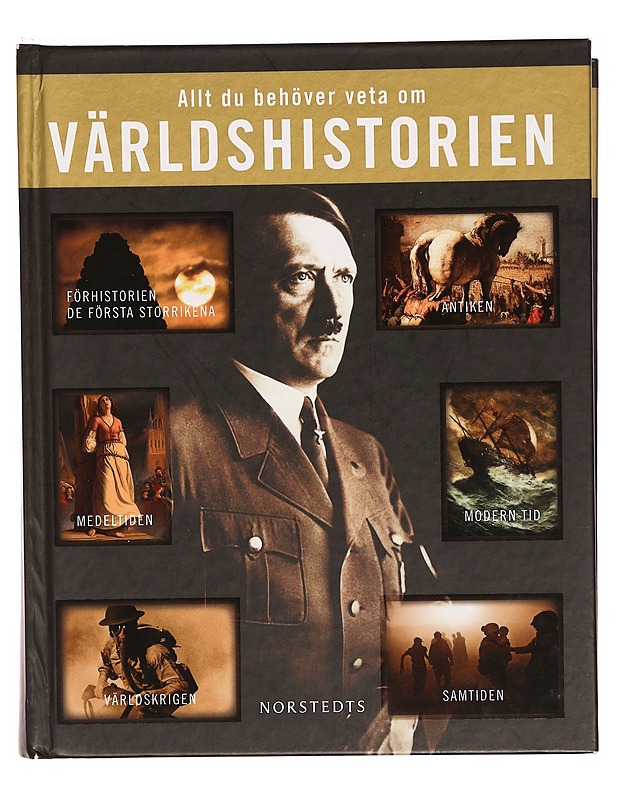 Allt du behöver veta om världshistorien - Berndl, Klaus - Tietokirjat ja oppaat - 10105335293 - 0