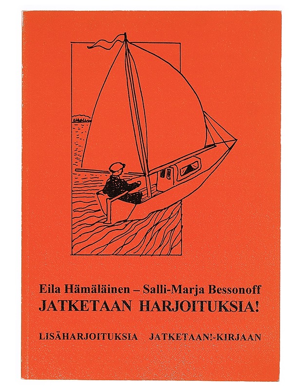 Jatketaan harjoituksia! : lisäharjoituksia Jatketaan! -kirjaan - Eila Hämäläinen - Tietokirjat ja oppaat - 10105335475 - 0