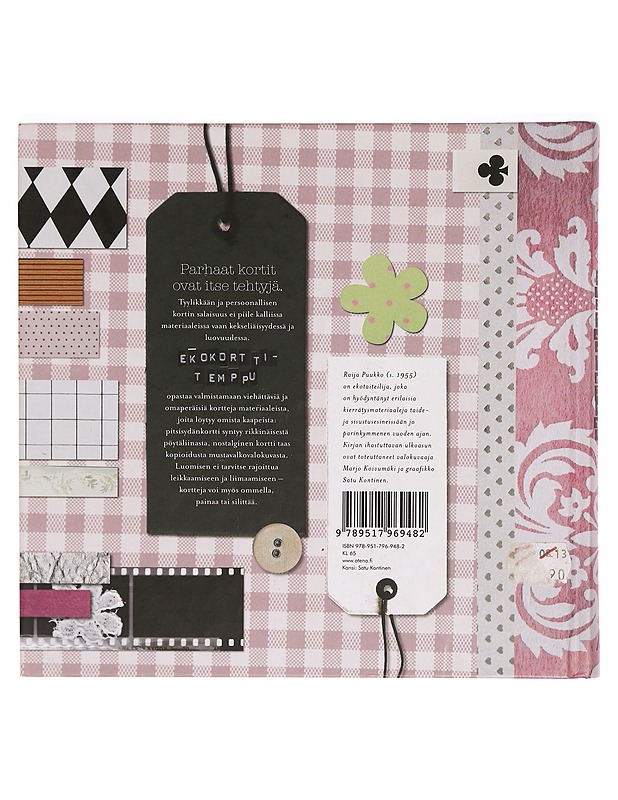 Ekokorttitemppu : upeita kortteja kierrätysmateriaalista - Puukko, Raija - Tietokirjat ja oppaat - 10105335644 - 1