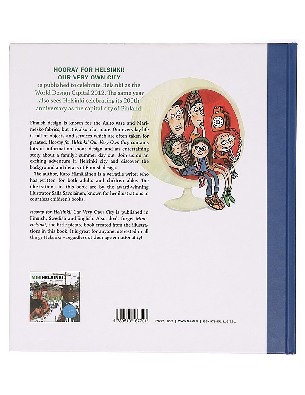 Hooray for Helsinki! : our very own city - Hämäläinen, Karo - Tietokirjat ja oppaat - 10105335732 - 1