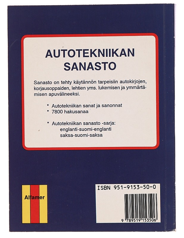 AUTOTEKNIIKAN SANASTO : englanti - suomi - englanti - Mauno, Esko - Tietokirjat ja oppaat - 10105335969 - 1