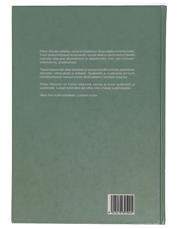 Sydämellä ja siveltimellä - Siivonen, Pirkko - Taide- ja kulttuurikirjat - 10105336056 - 1