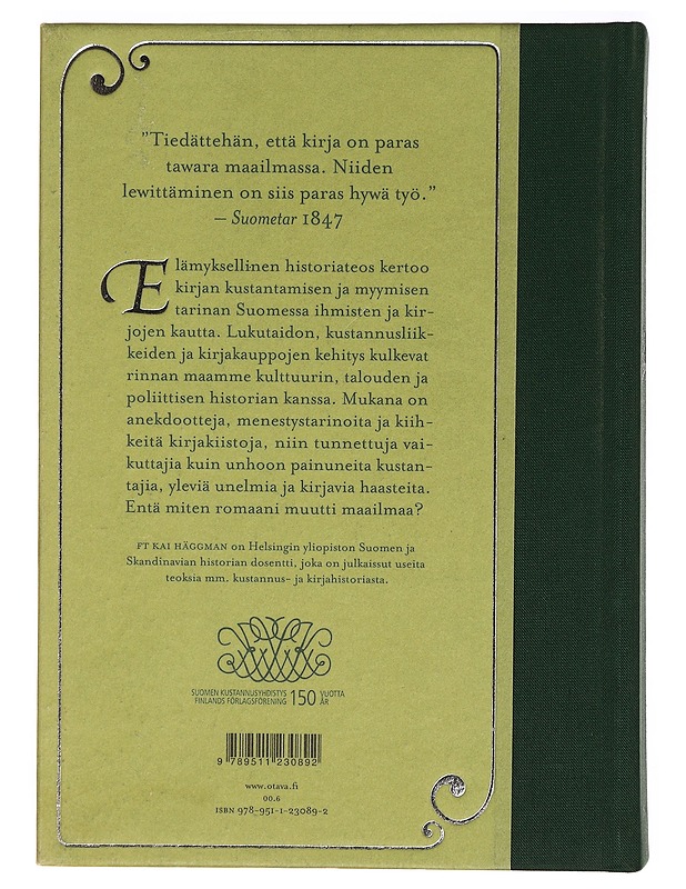 Paras tawara maailmassa : suomalainen kustannustoiminta 1800-luvulta 2000-luvulle - Kai Häggman - Historiakirjat - 10105336062 - 1