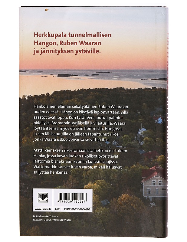 Viittä vaille kuollut - Matti Remes - Jännitys ja dekkarit - 10105336281 - 1