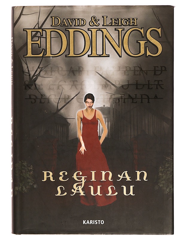 Reginan laulu - Eddings, David - Fantasia- ja scifi - 10105336417 - 0
