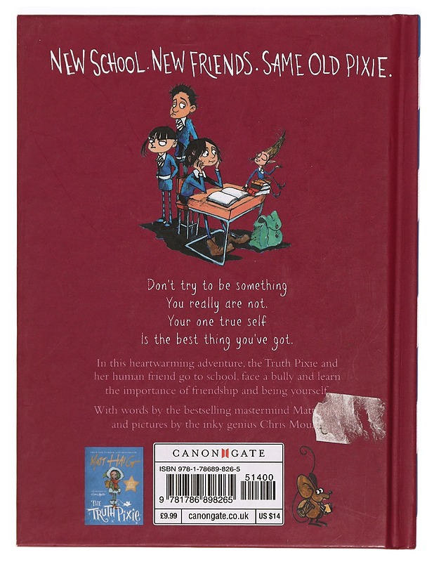 The truth pixie goes to school - Haig, Matt - Lastenkirjat - 10105336475 - 1