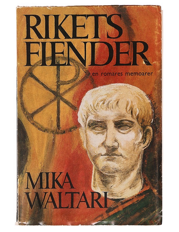 Rikets fiender, en romares memoarer - Mika Waltari - Romaanit ja novellit - 10105336656 - 0