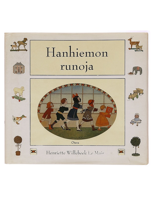 Hanhiemon runoja - Willebeek le Mair, Henriette - Lastenkirjat - 10105336657 - 0