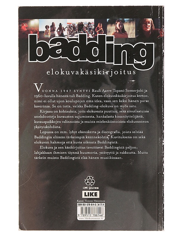 Badding elokuvakäsikirjoitus - Markku Pölönen - Romaanit ja novellit - 10105336924 - 1
