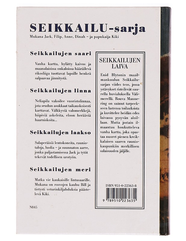 SEIKKAILUJEN LAIVA - BLYTON, ENID - Nuorten kirjat - 10105336932 - 1