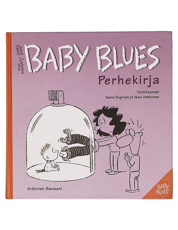Baby blues : perhekirja - Supinen, Veera - Lastenkirjat - 10105337529 - 0