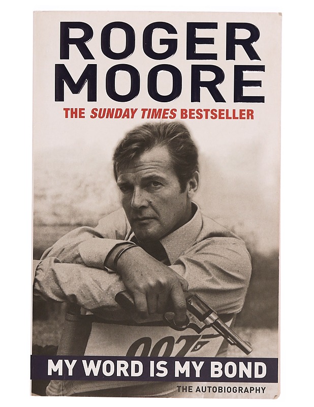 My word is my bond - Roger Moore - Elämäkerrat ja muistelmat - 10105337560 - 0