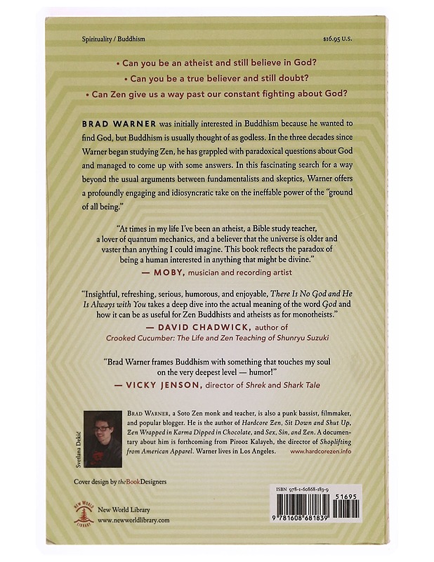 There is no god and he is always with you : a search for God in odd places - Brad Warner - Tietokirjat ja oppaat - 10105337821 - 1