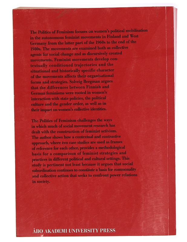 The Politics of Feminism - Solveig Bergman - Tietokirjat ja oppaat - 10105337861 - 1