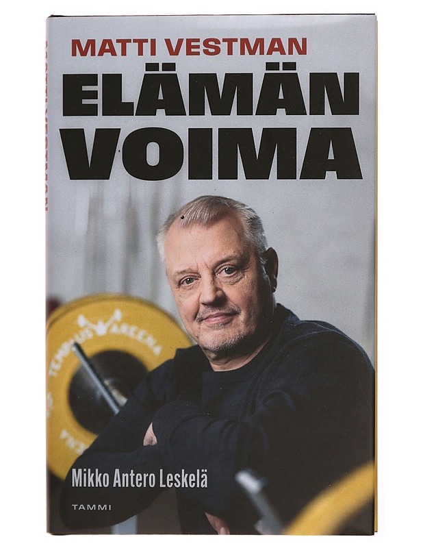 Matti Vestman : elämän voima - Leskelä, Mikko - Elämäkerrat ja muistelmat - 10105338147 - 0