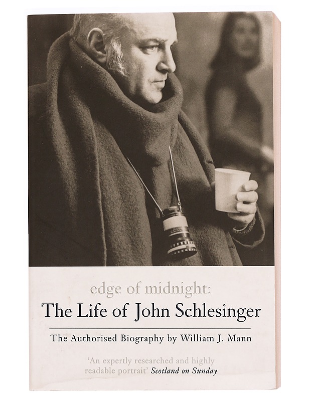 Edge of Midnight: The Life of John Schlesinger - William J. Mann - Elämäkerrat ja muistelmat - 10105338268 - 0