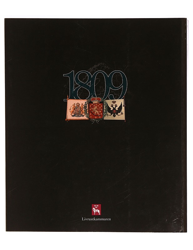 1809 Rikssprängning och begynnelse 200-årsminnet av Finska kriget - Historiakirjat - 10105338441 - 1