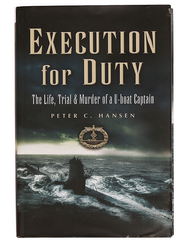 Execution for Duty - Peter C. Hansen - Elämäkerrat ja muistelmat - 10105338527 - 0