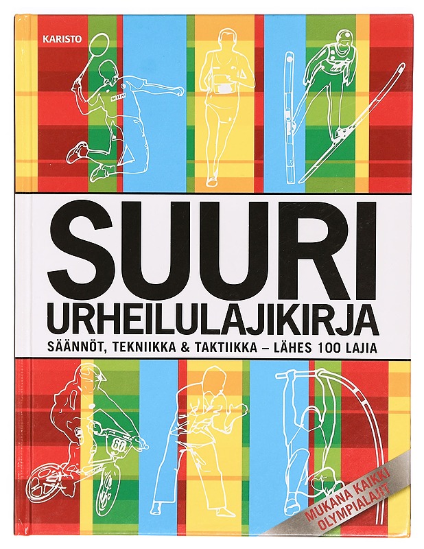 Suuri urheilulajikirja : säännöt, tekniikka & taktiikka - Stubbs, Ray - Historiakirjat - 10105338525 - 0