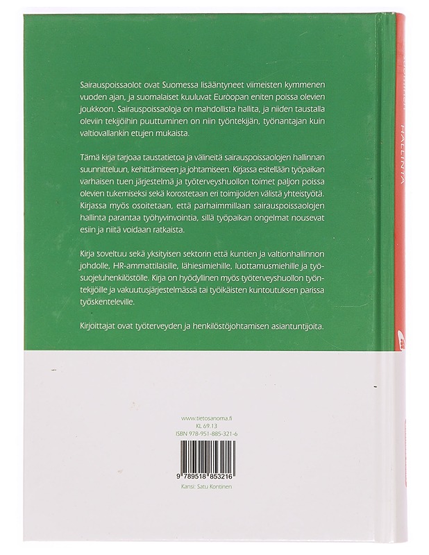 Työpaikan sairauspoissaolojen hallinta - Seuri, Markku - Tietokirjat ja oppaat - 10105338538 - 1