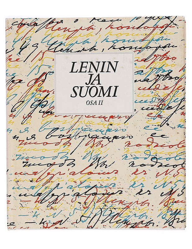 Lenin ja Suomi. Osa 2 - Numminen, Jaakko - Elämäkerrat ja muistelmat - 10105338570 - 0