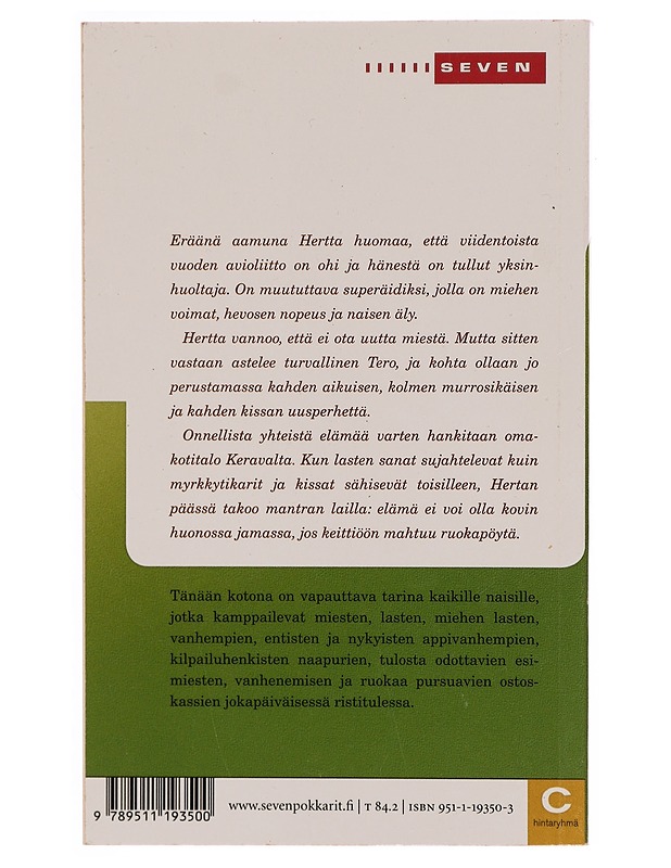 Tänään kotona : romaani - Regina Rask - Romaanit ja novellit - 10105338690 - 1