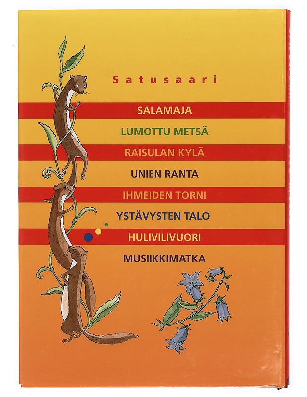 Satusaari lumottu metsä - Lastenkirjat - 10105338796 - 1