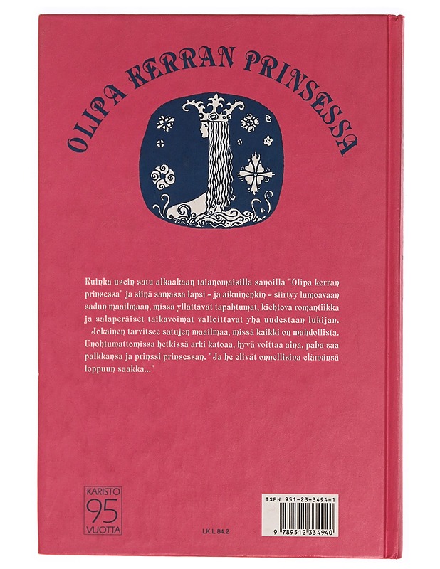 Olipa kerran prinsessa - Karisto, kustannusosakeyhtiö - Lastenkirjat - 10105338923 - 1