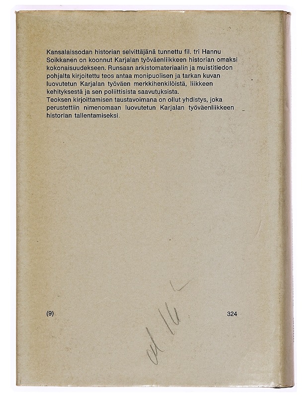Luvutetun Karjalan Työväenliikkeen Historia - Hannu Soikkanen - Tietokirjat ja oppaat - 10105338998 - 1