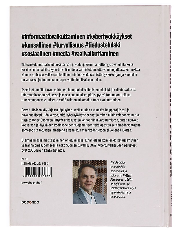 Kyberuhkia ja somesotaa - Järvinen, Petteri - Tietokirjat ja oppaat - 10105339020 - 1