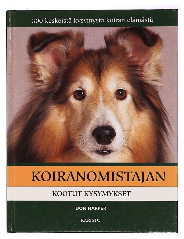 Koiranomistajan kootut kysymykset - Harper, Don - Tietokirjat ja oppaat - 10105339067 - 0