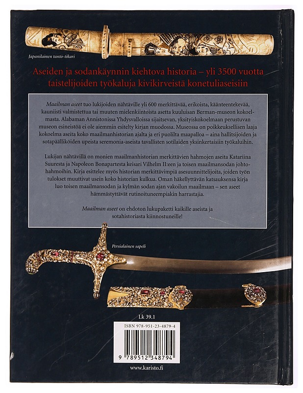 Maailman aseet : kivikirveestä konepistooliin - Chuck Wills - Historiakirjat - 10105339151 - 1