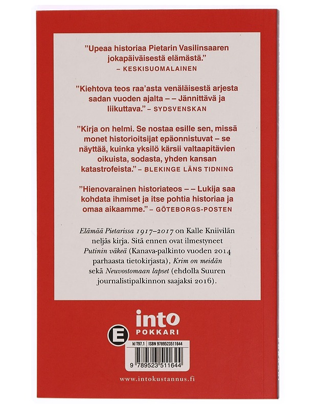 Tanjan katu / elämää Pietarissa 1917-2017 - Kalle Kniivilä - Tietokirjat ja oppaat - 10105339195 - 1