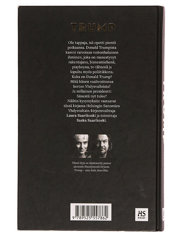Trump - Saarikoski, Laura - Elämäkerrat ja muistelmat - 10105339201 - 1