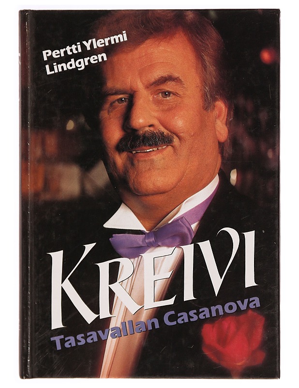 Kreivi : tasavallan Casanova - Lindgren, Pertti Ylermi - Elämäkerrat ja muistelmat - 10105339246 - 0