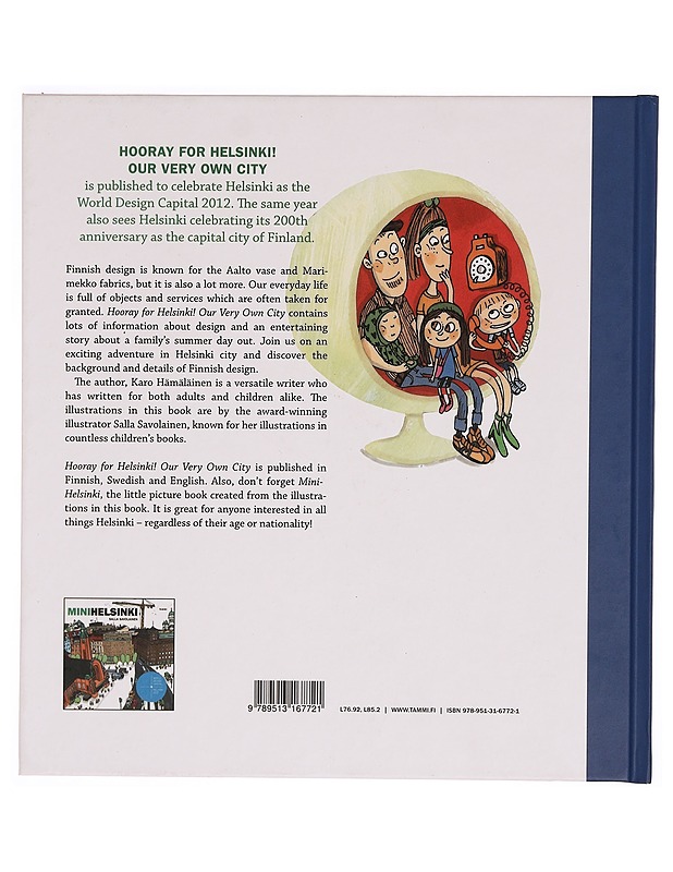 Hooray for Helsinki! : our very own city - Hämäläinen, Karo - Tietokirjat ja oppaat - 10105339365 - 1