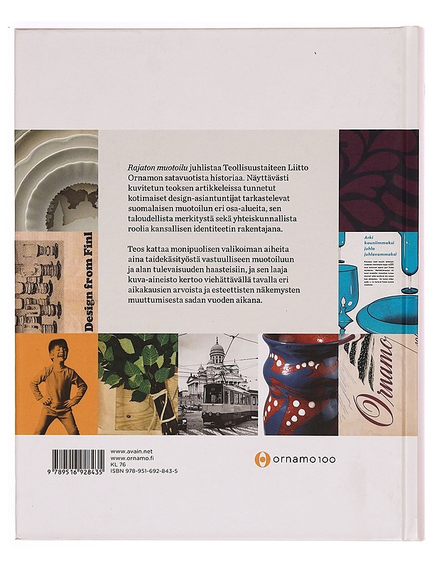 Rajaton muotoilu : näkökulmia suomalaiseen taideteollisuuteen - Hohti Erichsen, Paula - Kirja lahjaksi - 10105339405 - 1