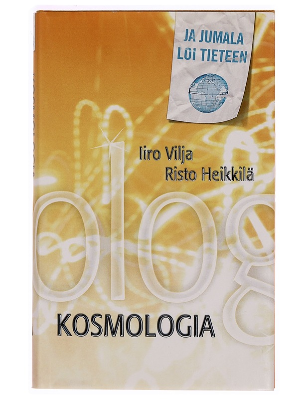 Kosmologia - Vilja, Iiro - Tietokirjat ja oppaat - 10105339449 - 0