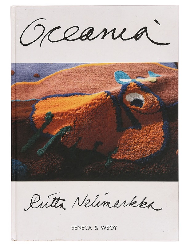 Oceania - Nelimarkka, Riitta - Taide- ja kulttuurikirjat - 10105339482 - 0