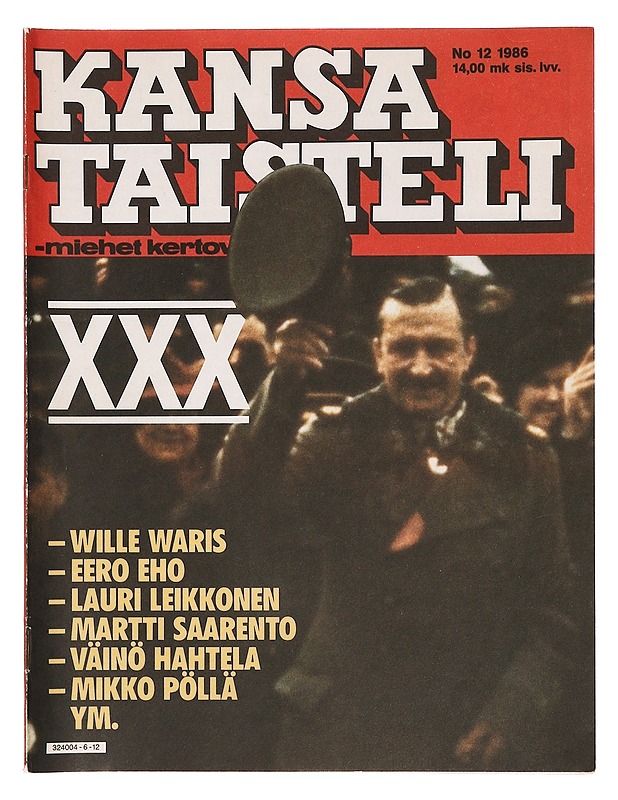 Kansa taisteli - miehet kertovat : isänmaa pelastui - Eero Eräsaari - Lehdet - 10105339714 - 0
