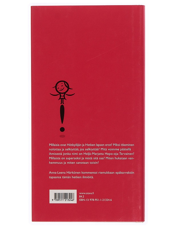 Palele porvari! ja muita kirjoituksia - Anna-Leena Härkönen - Romaanit ja novellit - 10105339733 - 1