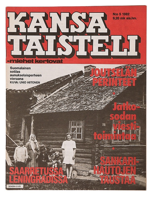 Kansa taisteli - miehet kertovat :  Suomalainen sotilas anukselaisperheen vieraana - Lehdet - 10105339760 - 0