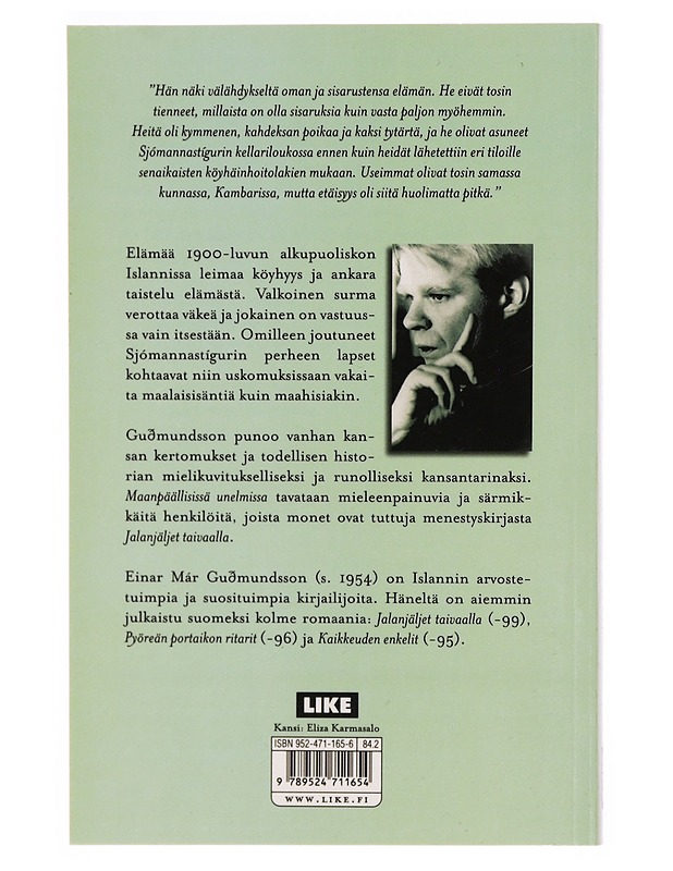 Maanpäällisiä unelmia - Einar Már Gudmundsson - Romaanit ja novellit - 10105339828 - 1