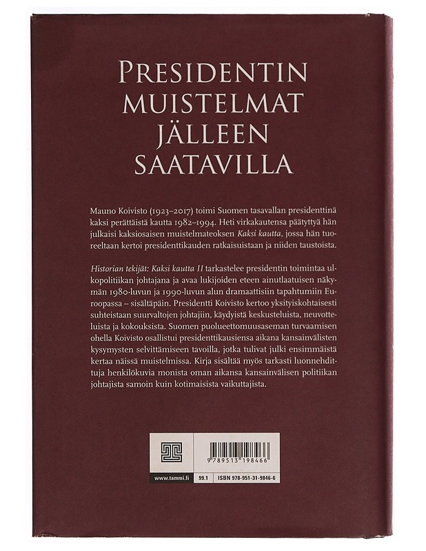 Kaksi kautta. II, Historian tekijät - Mauno Koivisto - Elämäkerrat ja muistelmat - 10105339869 - 1
