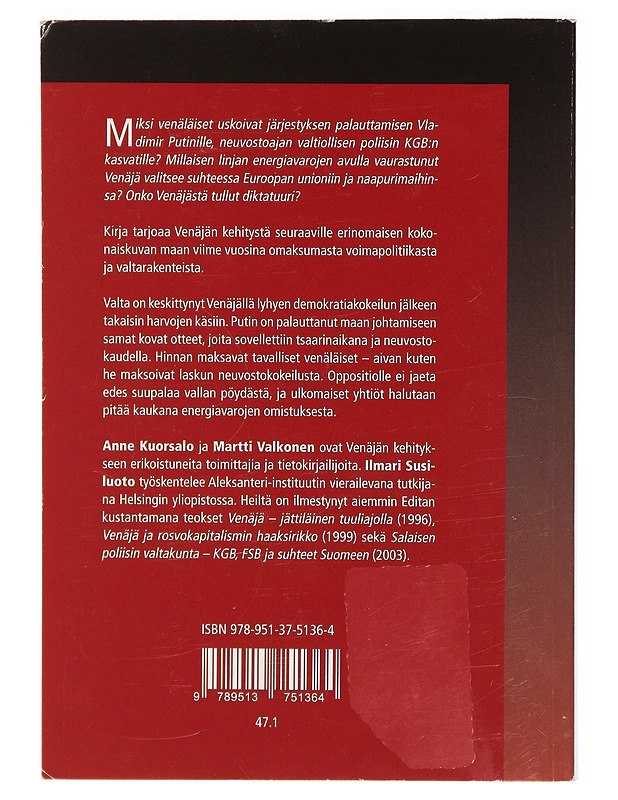 Venäjä - kovan linjan energiajätti - Kuorsalo, Anne - Tietokirjat ja oppaat - 10105339966 - 1