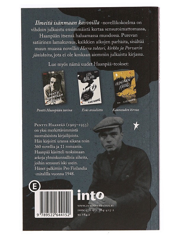 Ilmeitä isänmaan kasvoilla - Haanpää, Pentti - Romaanit ja novellit - 10105340088 - 1