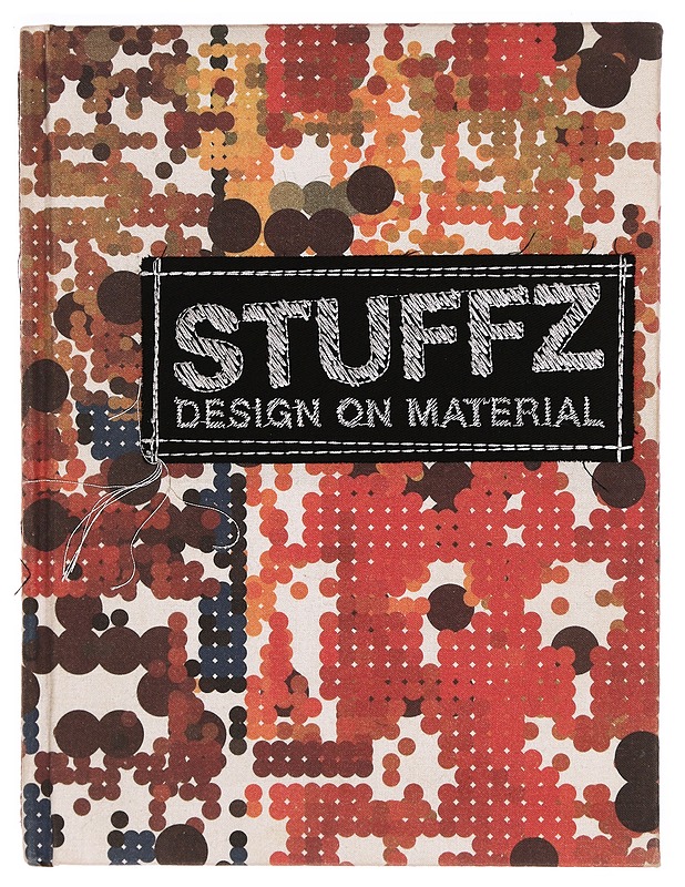 Stuffz : design on material - Sijuan - Tietokirjat ja oppaat - 10105340146 - 0