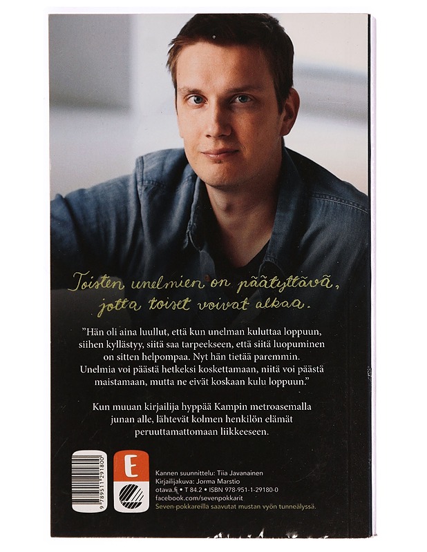 Unelmansieppaaja - Pasi Pekkola - Romaanit ja novellit - 10105340197 - 1