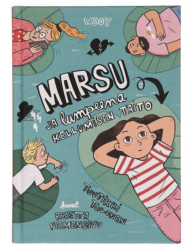 Marsu ja lumpeena kellumisen taito - Tolonen, Tuutikki - Lastenkirjat - 10105340502 - 0